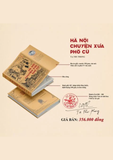  Hà Nội Chuyện Xưa Phố Cũ - Bản Đẹp 