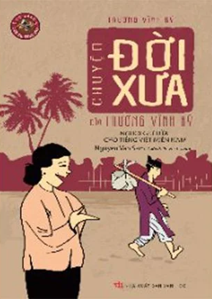  Chuyện Đời Xưa của Trương Vĩnh Ký 