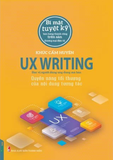  UX Writing - Quyền năng tối thượng của nội dung tương tác 