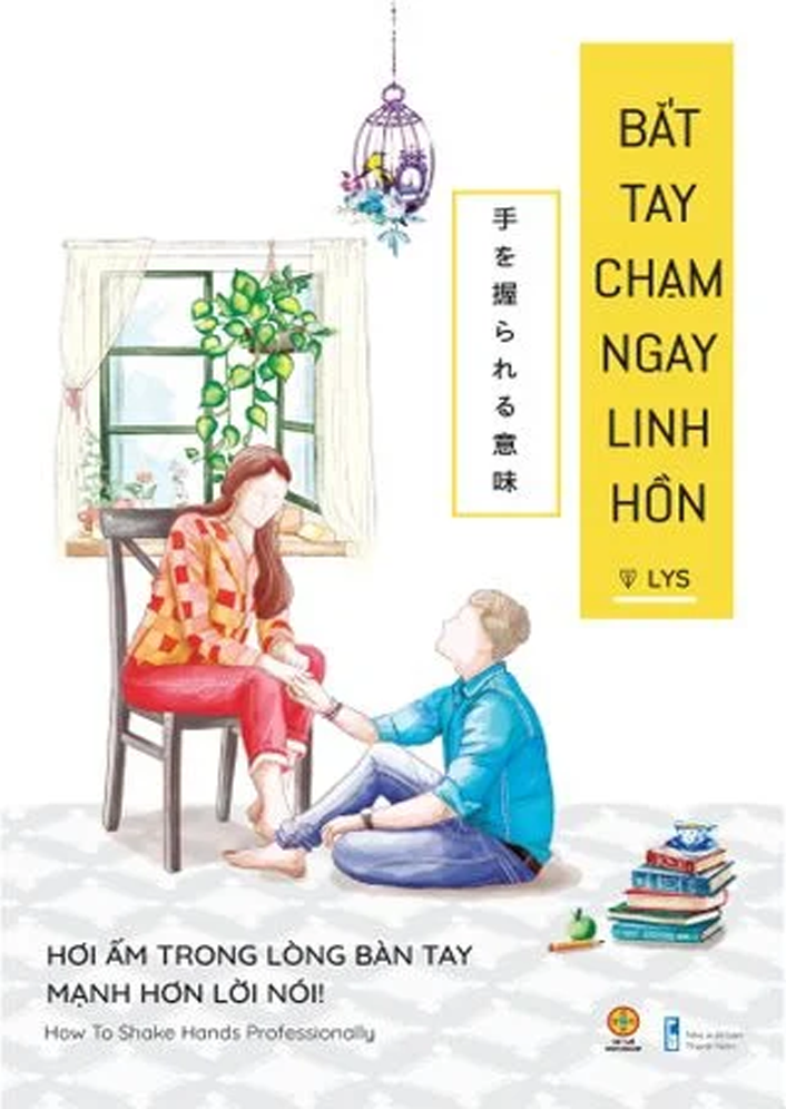  Bắt tay chạm ngay linh hồn 