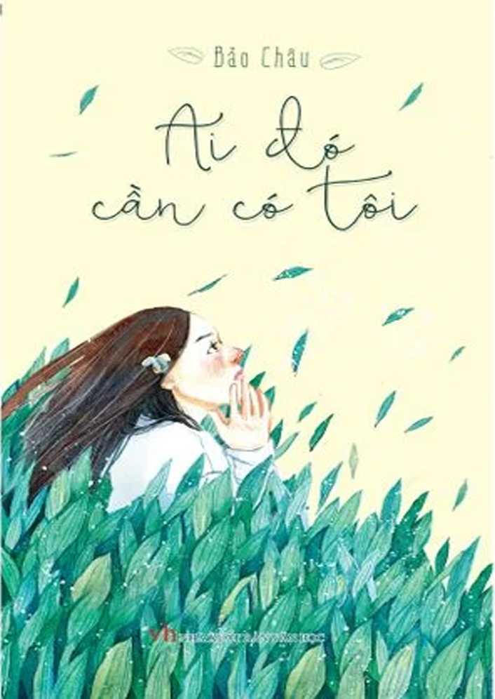  Ai đó cần có tôi 