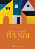  Chuyện Người Hà Nội Tập 2 