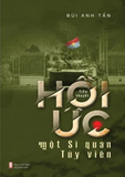  Hồi Ức Môt Sĩ Quan Tùy Viên 