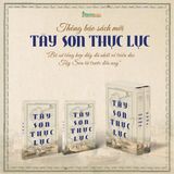  Tây Sơn thực lục - Trần Hoàng Vũ 