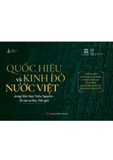  Quốc Hiệu Và Kinh Đô Nước Việt Trong Mộc Bản Triều Nguyễn 