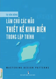  Combo 3 cuốn: Lập trình AI cho người mới bắt đầu + Làm chủ các mẫu thiết kế kinh điển trong lập trình + Những nguyên tắc sống còn trong lập trình 