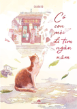  Có Con Mèo Đi Tìm Ngàn Năm - Chanh30 