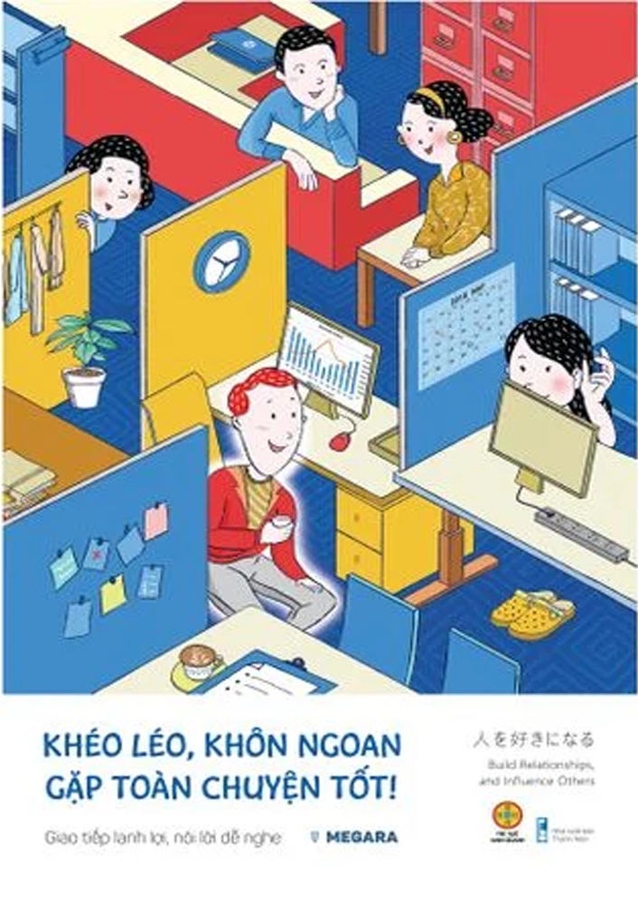  Khéo léo, khôn ngoan gặp toàn chuyện tốt 