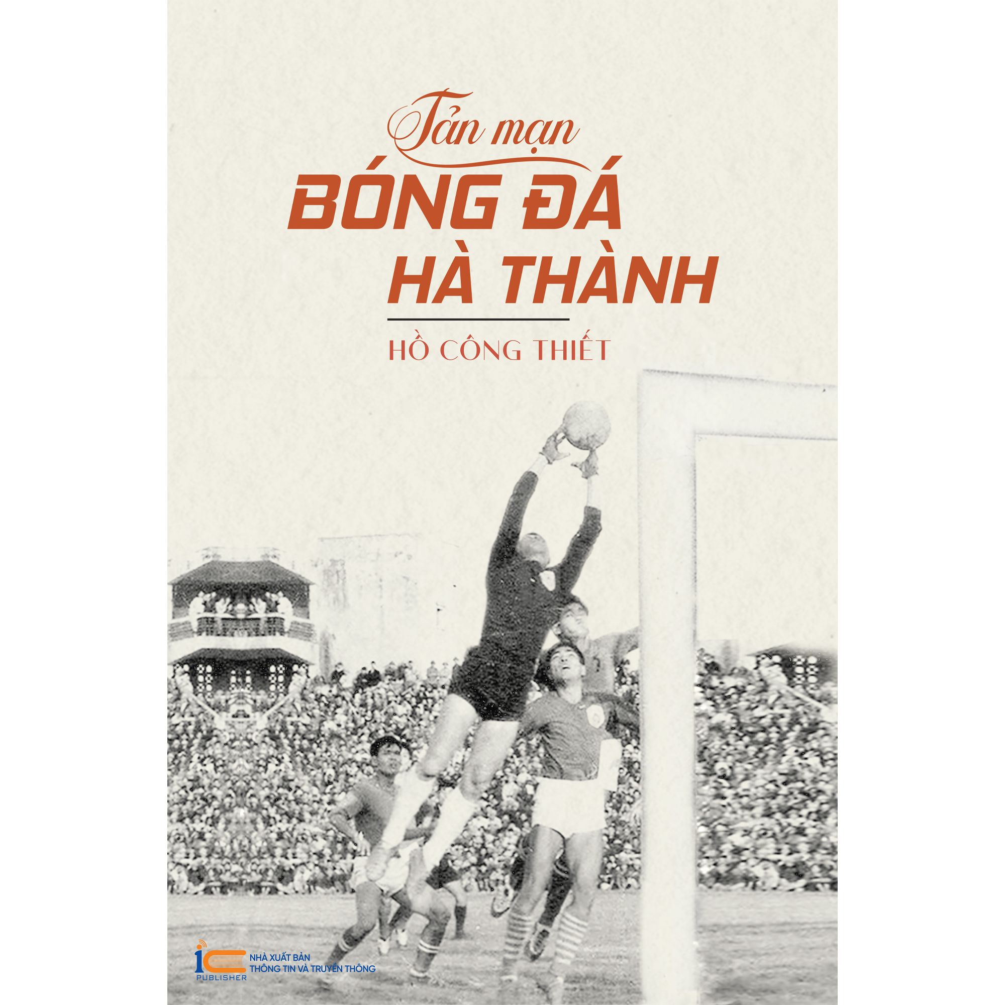 Tản mạn bóng đá Hà thành