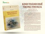  Kinh thành Huế trong thi họa Hoàng đế Thiệu Trị và Ngự đề đồ hội thi tập 