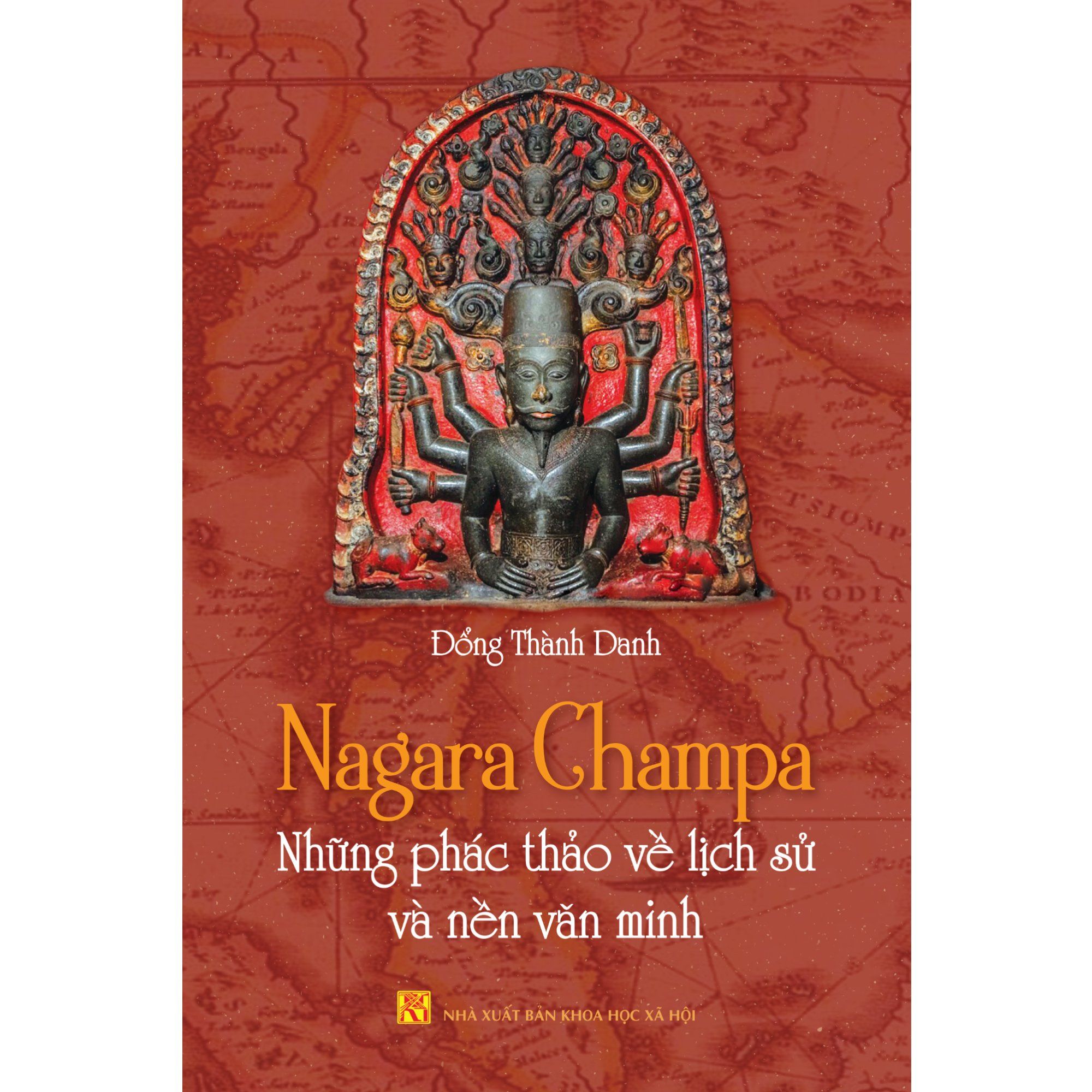 Nagara Champa - Những phác thảo về lịch sử và nền văn minh