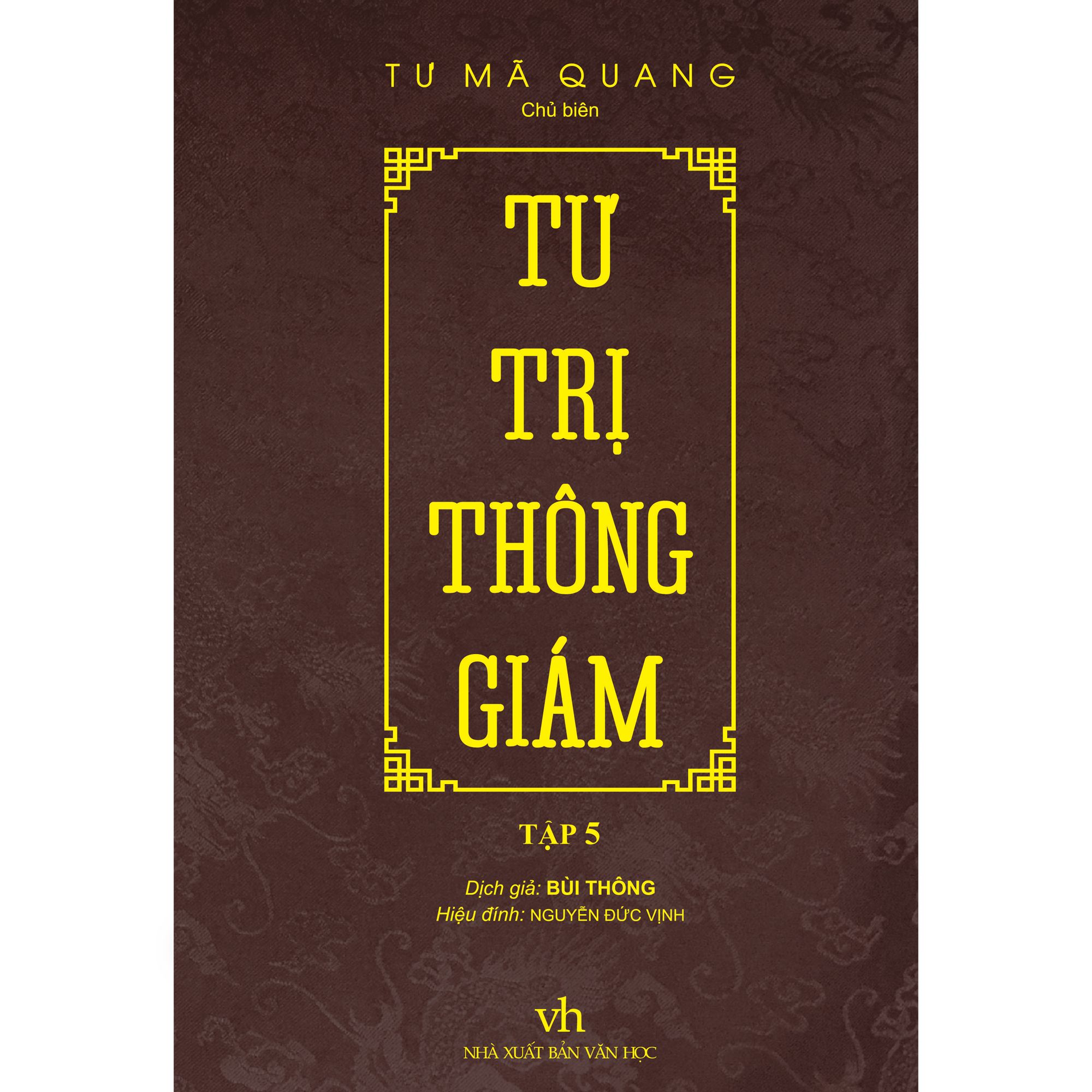 Tư Trị Thông Giám - Tập 5