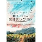  Tuyệt chiêu làm bài Đọc hiểu & Nghị luận xã hội 