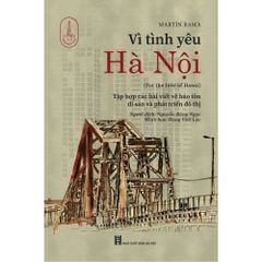  Vì tình yêu Hà Nội (For the love of Hanoi) 