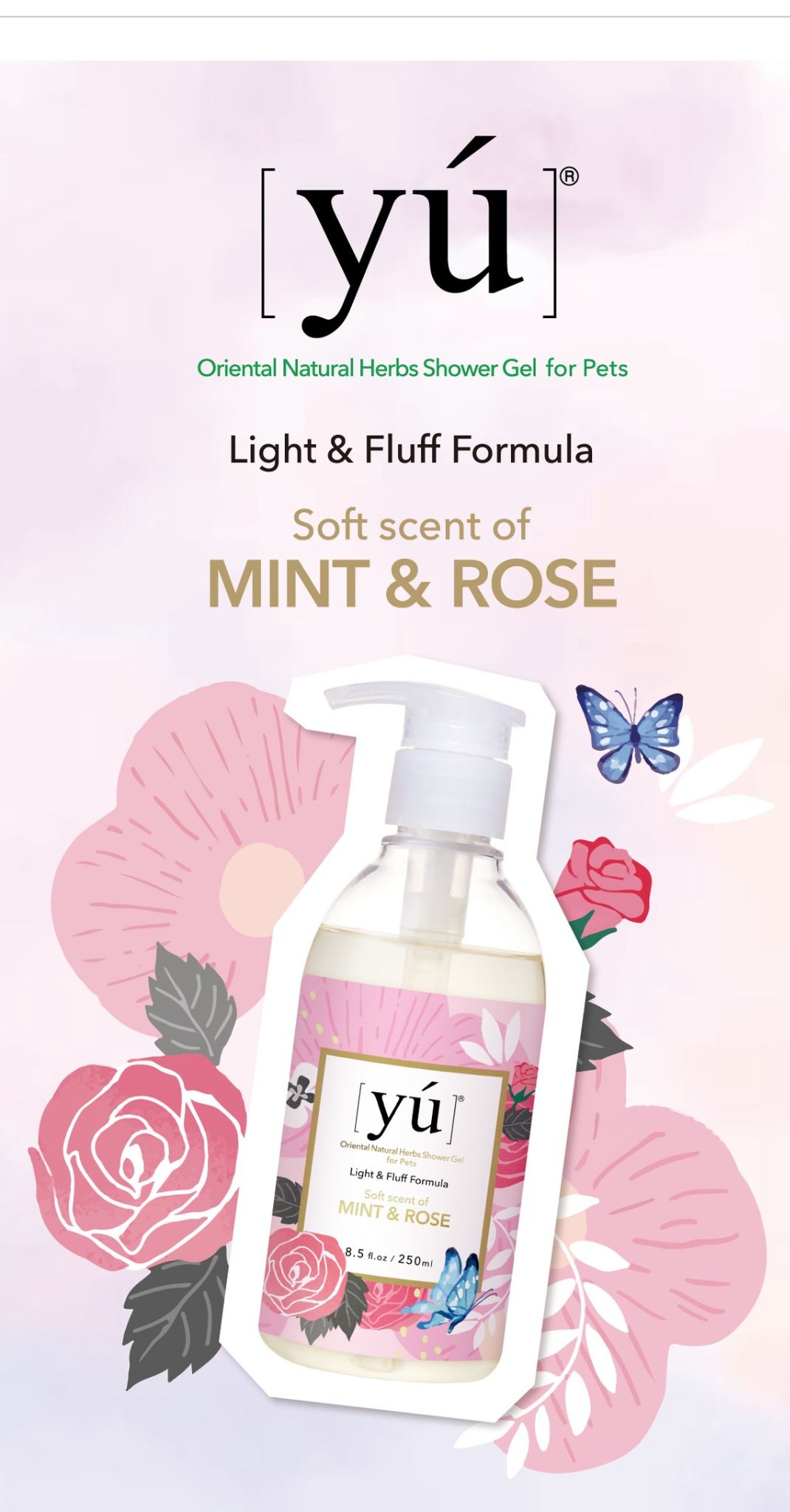  Sữa tắm Yú Light hương BẠC HÀ & HOA HỒNG 250ml 