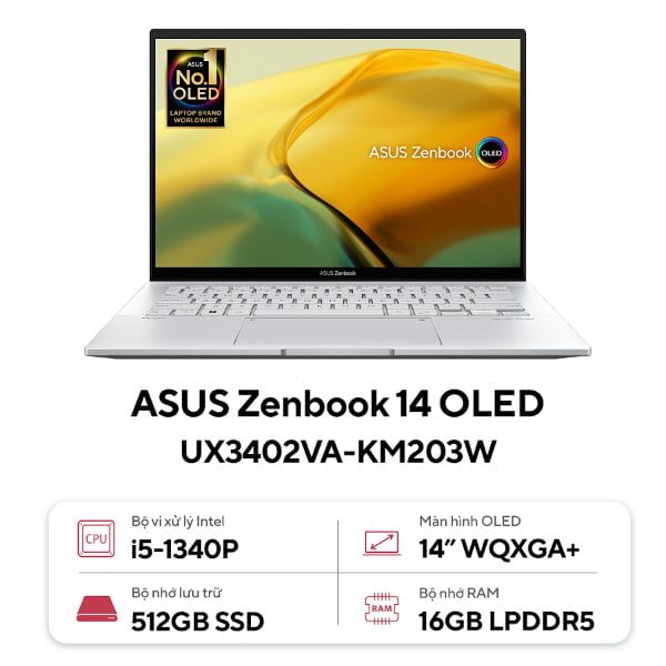 Laptop Asus Zenbook UX3402VA KM203W (Core i5 1340P/ 16GB/ 512GB SSD/ Intel Iris Xe Graphics/ 14.0inch WUXGA+/ Windows 11 Home/ Silver/ Vỏ nhôm/ Túi Sleeve, USDB-A to RJ45)