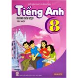 Bài Tập Tiếng Anh Lớp 8 (Chương Trình 10 Năm) - Tập 1