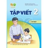 Tập Viết Lớp 2 - Tập 1 - Kết Nối Tri Thức Với Cuộc Sống