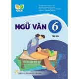 Ngữ Văn Lớp 6 - Tập 2 Kết Nối Tri Thức