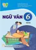 Ngữ Văn Lớp 6 - Tập 2 Kết Nối Tri Thức