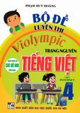 Bộ Đề Luyện Thi Violympic Trạng Nguyên Tiếng Việt Lớp 4