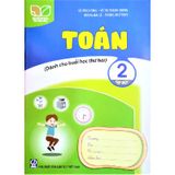 Toán Lớp 2 – Tập 1 - Dành Cho Buổi Học Thứ Hai (Bộ Kết Nối Tri Thức Với Cuộc Sống)