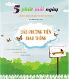 5 Phút Mỗi Ngày - Bộ Sách Tiếng Anh Đầu Tiên Cha Mẹ Dạy  Bé - Các Phương Tiện Giao Thông