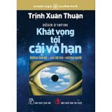 Khoa Học Khám Phá - Khát Vọng Tới Cái Vô Hạn