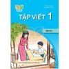 Tập Viết Lớp 1 - Tập 2 - Kết Nối Tri Thức Với Cuộc Sống