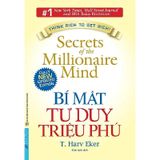 Bí Mật Tư Duy Triệu Phú (Tái Bản 2021)