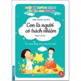 Nhật Ký Trưởng Thành Của Đứa Con Ngoan - Con Là Người Có Trách Nhiệm