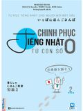 Chinh Phục Tiếng Nhật Từ Con Số 0 - Tập 2