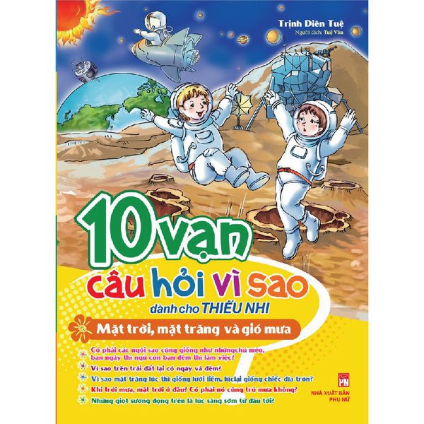 10 Vạn Câu Hỏi Vì Sao_Mặt Trời, Mặt Trăng Và Gió Mưa