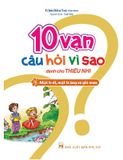 10 Vạn Câu Hỏi Vì Sao_Mặt Trời, Mặt Trăng Và Gió Mưa