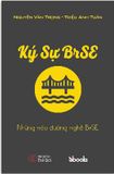 Ký Sự Brse - Những Nẻo Đường Nghề Brse