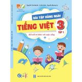 Sách - Bài Tập Hằng Ngày Tiếng Việt 3 (Tập 1) - Kết Nối Tri Thức Với Cuộc Sống