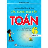 Hướng Dẫn Học Và Giải Các Dạng Bài Tập Toán 6 - Tập 2 (Kết Nối Tri Thức)