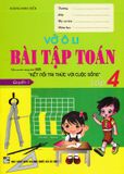 Vở Ô Li Bài Tập Toán Lớp 4 – Quyển 1