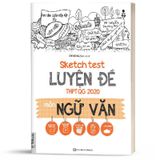 Sketch Test Luyện Đề THPTQG 2020 Môn Ngữ Văn