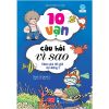 10 Vạn Câu Hỏi Vì Sao - Khám Phá Thế Giới Đại Dương 2 (Tái Bản 2018)