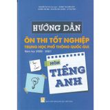 Hướng Dẫn Ôn Thi THPT Quốc Gia 2020-2021 Tiếng Anh