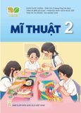 Mĩ Thuật Lớp 2 - Kết Nối Tri Thức Với Cuộc Sống