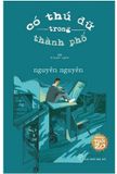 Văn Học Tuổi 20 - Có Thú Dữ Trong Thành Phố