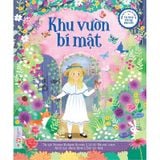 Phiên Bản Kể Lại Đầy Lôi Cuốn Của Tác Phẩm Văn Học Kinh Điển - Khu Vườn Bí Mật