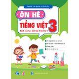 Ôn Hè Tiếng Việt Lớp 3 (Dành Cho Học Sinh Lớp 3 Lên Lớp 4)