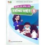 Vở Bài Tập Nâng Cao Tiếng Việt Lớp 3 – Tập 2 (Bộ Kết Nối Tri Thức Với Cuộc Sống)