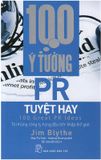 100 Ý Tưởng Pr Tuyệt Hay