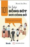 101 Bí Kíp Sống Sót Nơi Công Sở