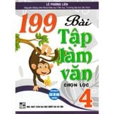 199 Bài Tập Làm Văn Chọn Lọc 4