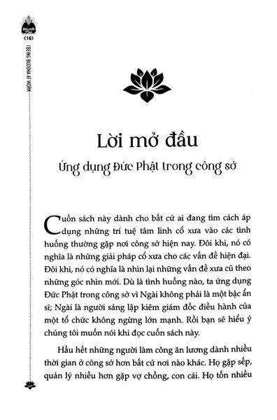 Being Buddha At Work - Ứng Dụng Giáo Lý Đức Phật Ở Chốn Công Sở Để Đạt Đến An Lạc Và Trí Tuệ